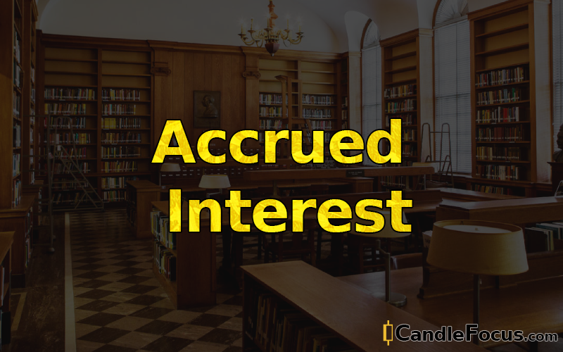 What is Accrued Interest