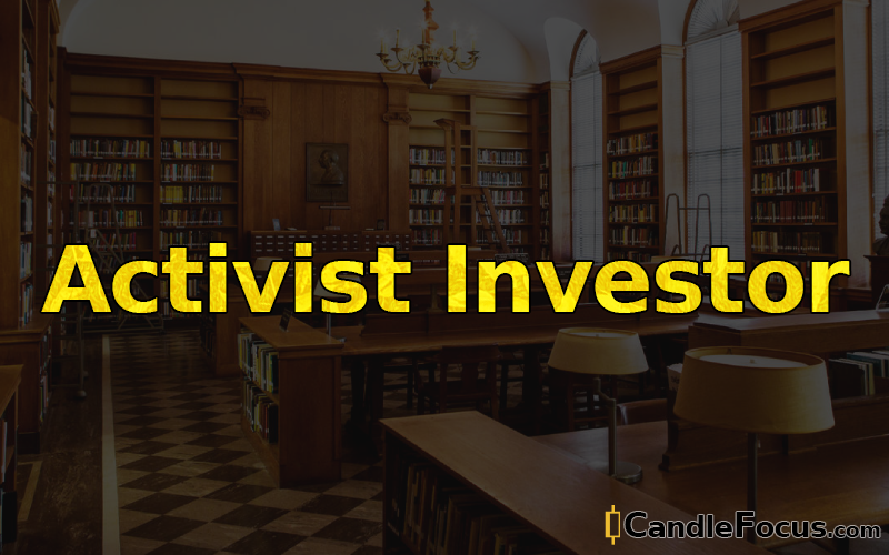 What is Activist Investor