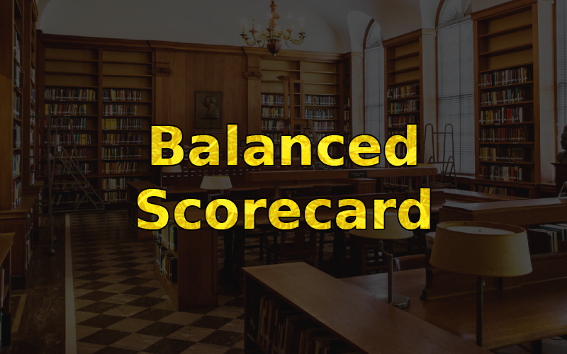 What is Balanced Scorecard