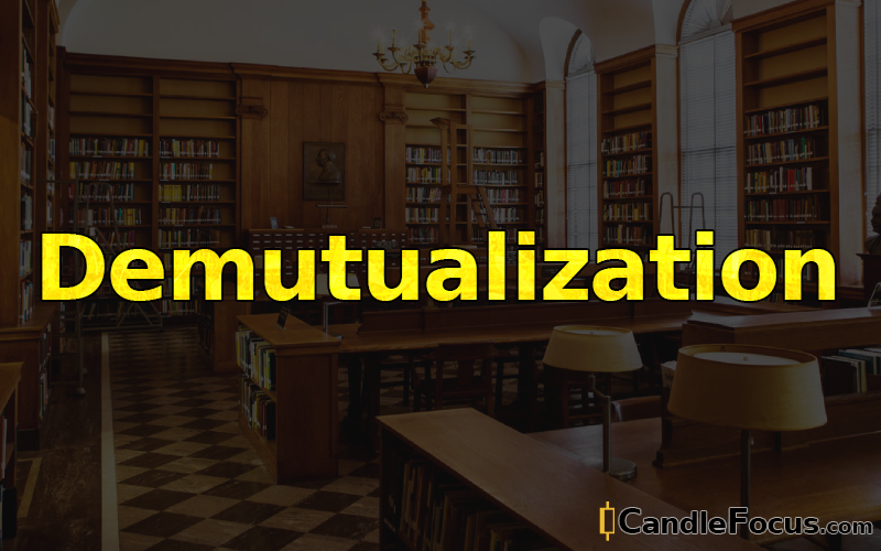 What is Demutualization