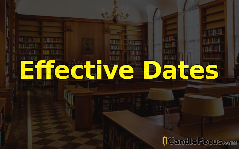 What is Effective Dates