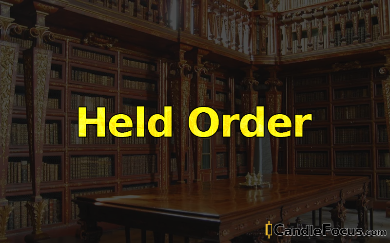 What is Held Order