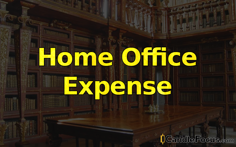 What is Home Office Expense