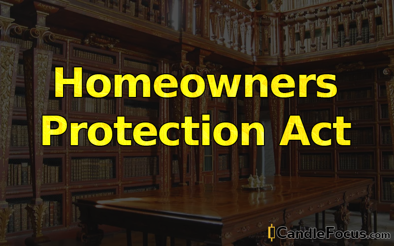 What is Homeowners Protection Act