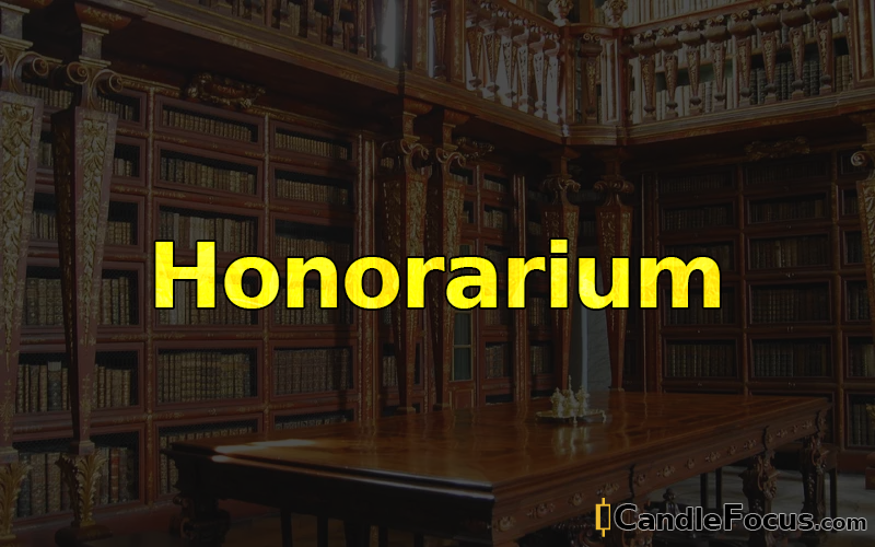 What is Honorarium
