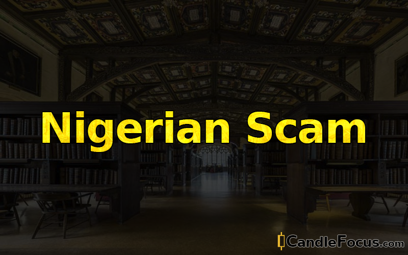 What is Nigerian Scam